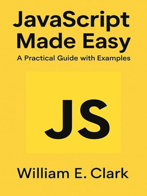 cover image of JavaScript Made Easy